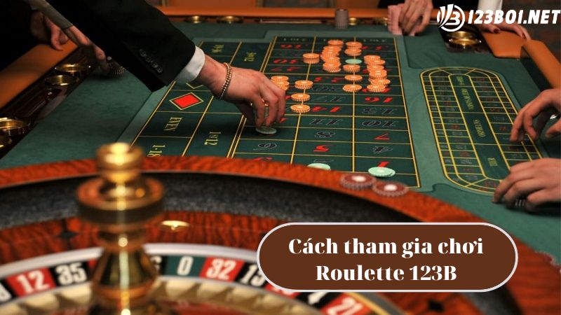 Cách tham gia đặt cược Roulette Online 123B08